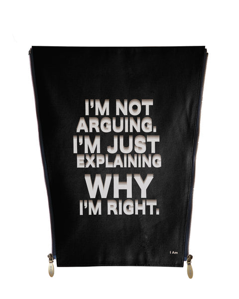 Funny -Why I am right